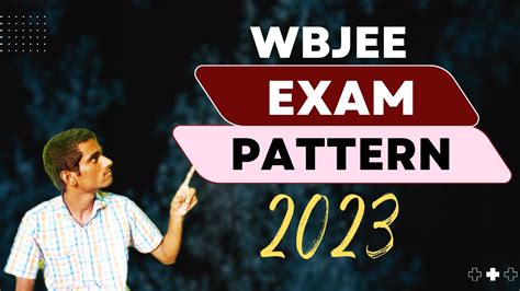 WBJEE Exam Pattern 2023 Tips To Get Good Marks Wbjee2023 Wbjee