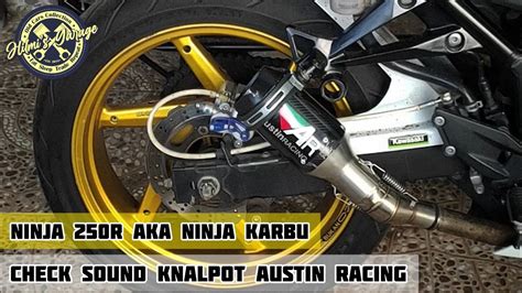 PURE SOUND KNALPOT AUSTIN RACING DI NINJA 250R CHECK SOUND KNALPOT