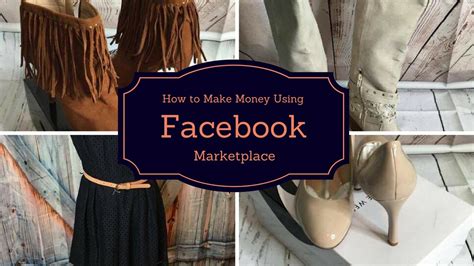 How To Make Money Using Facebook Marketplace Youtube