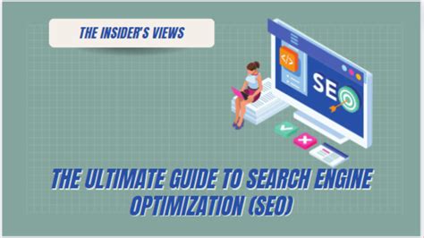 Ultimate Guide To Search Engine Optimization Seo 2024 The Insiders