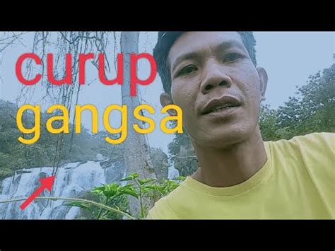 Waw Bagus Nya Wisata Air Terjun Curup Gangsa Way Kanan Youtube