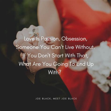 Love Is Passion Obsession Someone You Cant Live Without If You Don