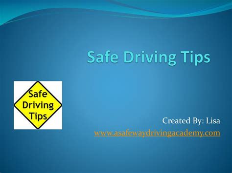 Ppt Safe Driving Tips Powerpoint Presentation Free Download Id 7111648