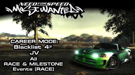 Nfs Most Wanted Blacklist Jv Race Milestone Events