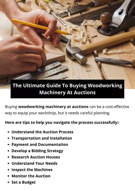 Ppt The Ultimate Guide To Buying Woodworking Machinery At Auctions