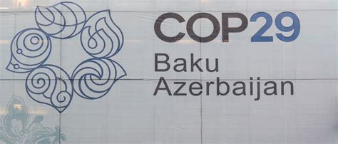 COP29 Host Country Agreement With Azerbaijan Must Be Made Public