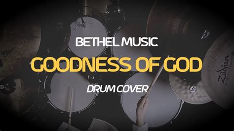 Goodness Of God Bethel Music And Jenn Johnson Worship Drum Cover By 드러머 김진억ㅣii Drumlab 드럼커버