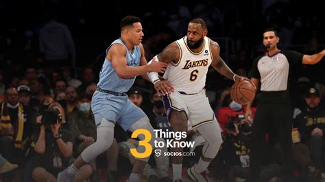 Three Things To Know Lakers Vs Grizzlies 1 20 23 NBA