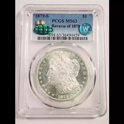 1879 S Morgan Silver Dollar PCGS MS 63 Reverse Of 1878 CAC Sight