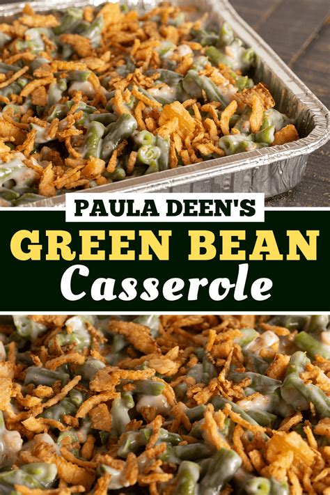 Paula Deen S Green Bean Casserole Insanely Good