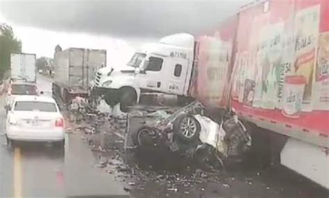 Video Terrible Accidente En La México Querétaro Tres Muertos