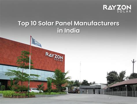 Top 10 Solar Panel Manufacturers in India 2024