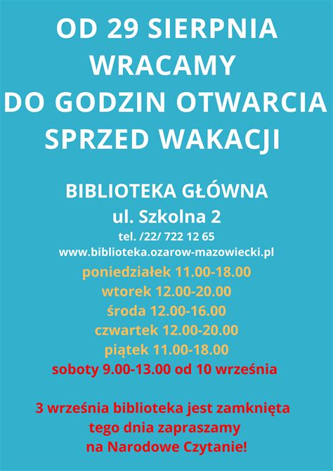 Wracamy Do Godzin Otwarcia Sprzed Wakacji Biblioteka Publiczna W