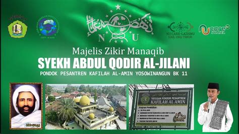 MAJELIS DZIKIR DAN MANAQIB SYAIKH ABDUL QODIR AL JILANI PONPES