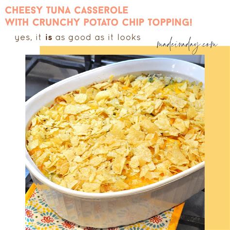 Cheesy Tuna Casserole With Potato Chip Topping Recipe Made In A Day