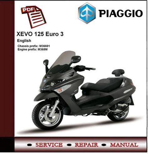 Piaggio Xevo Euro Workshop Service Manual Tradebit