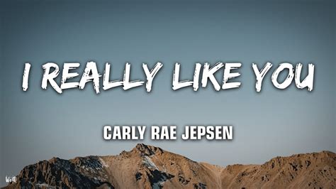 I Really Like You Carly Rae Jepsen Lyrics 💖💖 ️ Youtube