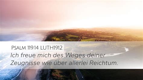 Psalm Luth Desktop Wallpaper Ich Freue Mich Des Weges