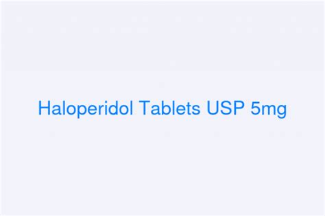 Haloperidol Tablets USP 5mg