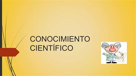 Conocimiento CientÍficopptx