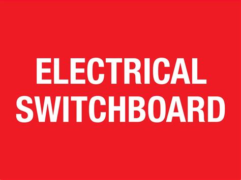 Electrical Switchboard Sign - New Signs