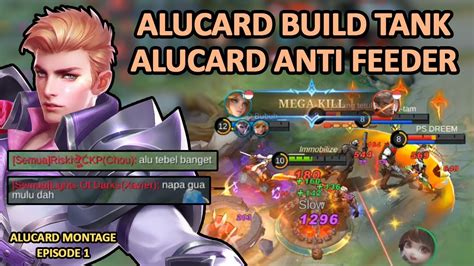 Alucard Build Tank Apakah Bisa Masuk Meta Alucard Montage Eps