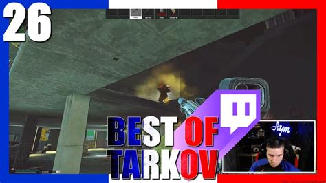 M4 MÉTA OU LANCE GRENADES 26 Best Of Tarkov FR Francophone YouTube