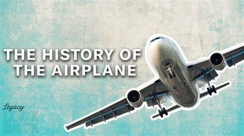 The History Of Airplanes And Flight YouTube