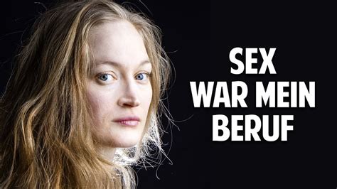 Sex War Mein Beruf Ex Prostituierte Packt Aus YouTube