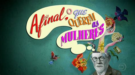 NOVELAS ONLINE Audiência Detalhada Afinal O que querem as Mulheres