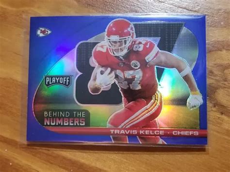 Travis Kelce Playoff Behind The Numbers Bleu Prizm Kc Chiefs