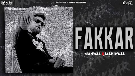 Fakkar Manwal X Mahiwaal Official Music Video New Punjabi Songs