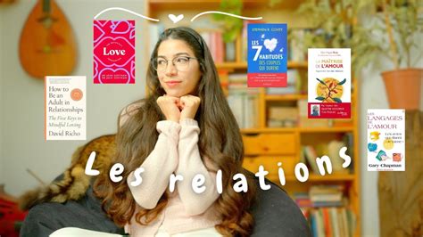 Les Meilleurs Livres Sur Les Relations Youtube