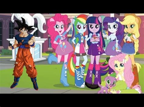 Que Hubiera Pasado Si Goku Ca A En Equestria Girls Cap Tulo Youtube