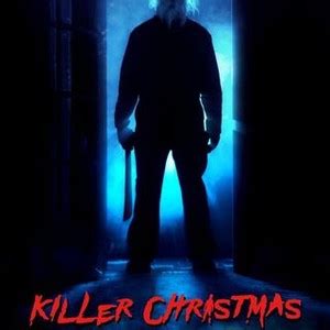 Killer Christmas Rotten Tomatoes