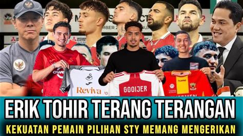 Terang Terangan Erik Tohir Akui Kemampuan Sty Memang Mengerikan