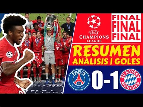 BAYERN CAMPEON PSG Vs BAYERN MUNICH 0 1 GOLES Final De La