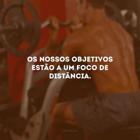 Frases Para Foto Na Academia Que Te Incentivam A Treinar Mais