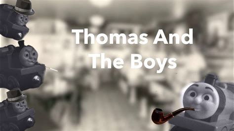 Silent Film Thomas And The Boys Youtube