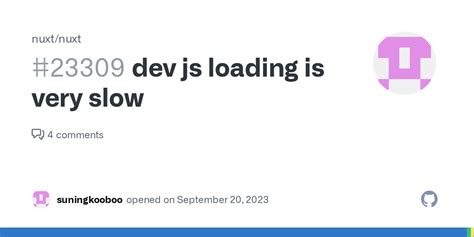 Dev Js Loading Is Very Slow Issue Nuxt Nuxt Github