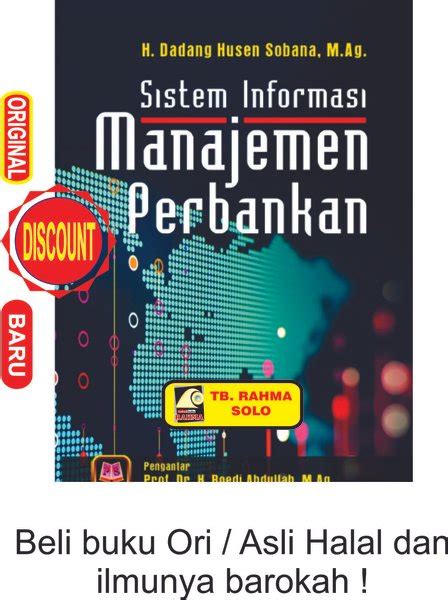 Jual Sistem Informasi Manajemen Perbankan Dadang Husen Sobana Pustaka