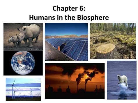 Ppt Chapter Humans In The Biosphere Powerpoint Presentation Free