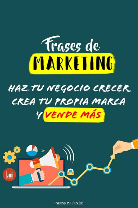 Frases De Marketing Y Publicidad Para Vender Un Producto