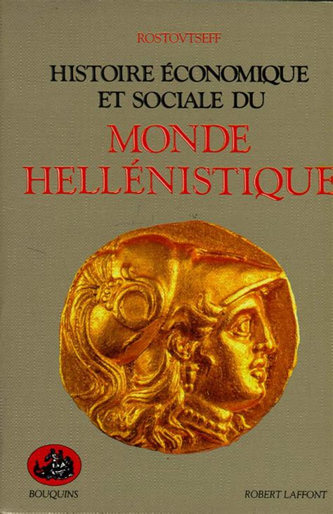 Amazon fr Histoire économique et sociale du monde hellénistique