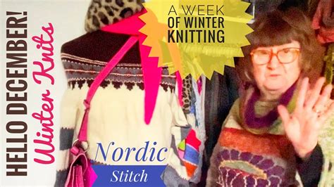 Hello To A Week Of Winter Knitting Plans Cozy Creations Unveiled