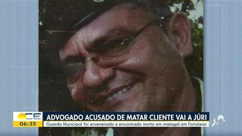 Advogado Acusado De Matar Guarda Municipal Envenenado Em Fortaleza Vai