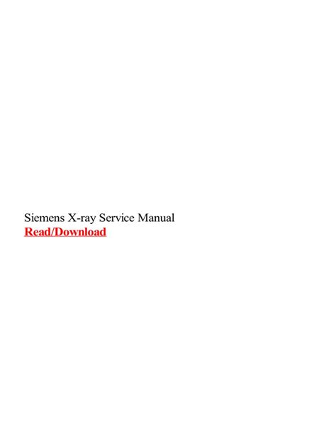 siemens-x-ray-service-manual.pdf | X Ray | Radiography