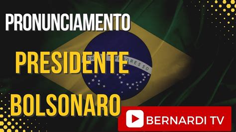 Bolsonaro Faz Pronunciamento Ao Vivo Youtube