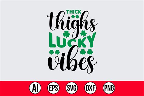 Thick Thighs Lucky Vibes Graphic By Abdul Mannan125 Creative Fabrica