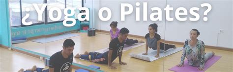 Yoga O Pilates Diferencias Y Similitudes Shani Bellydance Studio